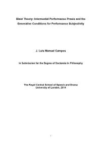 Blast Theory: Intermedial Performance Praxis and the Generative Conditions for Performance Subjectivity