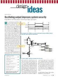 Designideas Edited by Bill Travis Oscillating Output Improves System Security Jorge Marcos and Ana Gómez, University of Vigo, Vigo, Spain