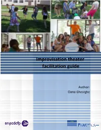 Improvisation Improvisation Theater Facilitation Guide