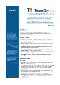 Key Facts Key Benefits Key Features Continuous Integration for Everybody