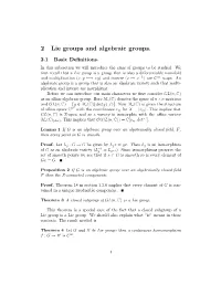 Material on Algebraic and Lie Groups