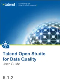 Talend Open Studio for Data Quality User Guide