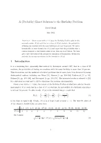 A (Probably) Exact Solution to the Birthday Problem