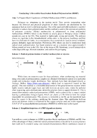 Aim: to Prepare Block Copolymers of Methyl Methacrylate (MMA) and Styrene