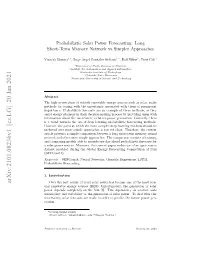 Probabilistic Solar Power Forecasting: Long Short-Term Memory Network Vs Simpler Approaches
