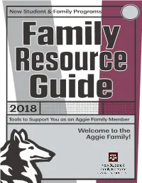 Welcome to the Aggie Family! What’S Inside If You Need