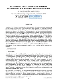 A Case Study on Platform-Train Interface Occurrences at a Metrorail Passenger Station