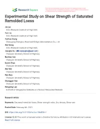 Experimental Study on Shear Strength of Saturated Remolded Loess