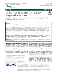 Machine Intelligence for Nerve Conduit Design and Production Caleb E