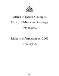 Office of Senior Geologist Dept., of Mines and Geology Davangere
