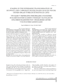 STAGING in the Hypergene TRANSFORMATION OF