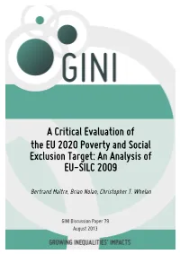 A Critical Evaluation of the EU 2020 Poverty and Social Exclusion Target: an Analysis of EU-SILC 2009