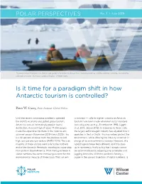 Is It Time for a Paradigm Shift in How Antarctic Tourism Is Controlled?