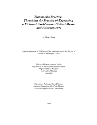 Theorising the Practice of Expressing a Fictional World Across Distinct Media and Environments