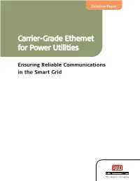 Carrier-Grade Ethernet for Power Utilities
