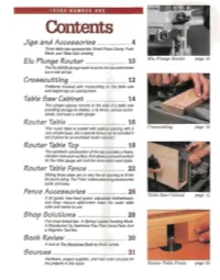 Contents Jigs and Accessories 4 Three Table Saw Accessories: Small-Piece Clamp, Push Block, and Table Saw Jointing