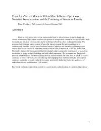From Anti-Vaxxer Moms to Militia Men: Influence Operations, Narrative Weaponization, and the Fracturing of American Identity