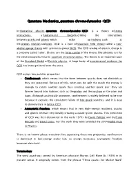 Quantum Mechanics Quantum Chromodynamics (QCD)