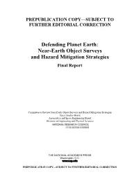 Defending Planet Earth: Near-Earth Object Surveys and Hazard Mitigation Strategies Final Report