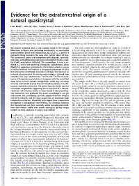 Evidence for the Extraterrestrial Origin of a Natural Quasicrystal