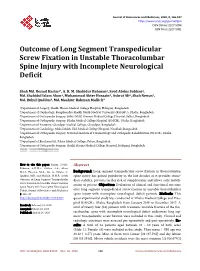 Outcome of Long Segment Transpedicular Screw Fixation in Unstable Thoracolumbar Spine Injury with Incomplete Neurological Deficit