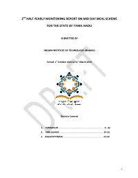 2 Half Yearly Monitoring Report on Mid Day Meal Scheme for the State of Tamil Nadu