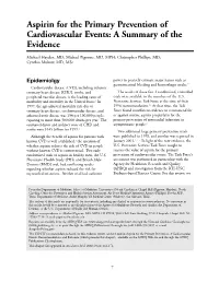 Aspirin for the Primary Prevention of Cardiovascular Events: a Summary of the Evidence