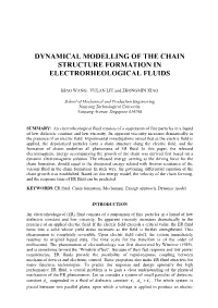 Dynamical Modelling of the Chain Structure Formation in Electrorheological Fluids