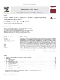 Trauma and the Psychosis Spectrum: a Review of Symptom Speciﬁcity and Explanatory Mechanisms