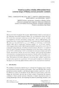 Vowel Acoustics Reliably Differentiate Three Coronal Stops of Wubuy Across Prosodic Contexts