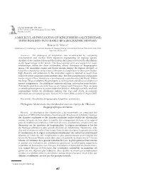 A Molecular Phylogeny of Kingfishers (Alcedinidae) with Insights Into Early Biogeographic History R����� G