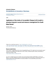 Application of the Limits of Acceptable Change (LAC) Model to Structure Long-Term Social and Resource Management for South Maui Hawaii