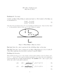 Consider an Ellipse Rolling/Sliding on a Plane (See Figure 1)