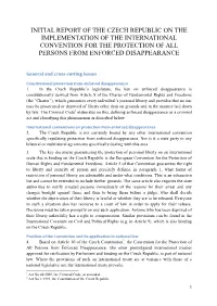Initial Report of the Czech Republic on the Implementation of the International Convention for the Protection of All Persons from Enforced Disappearance