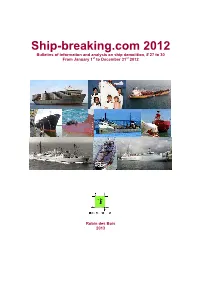 Ship-Breaking.Com 2012 Bulletins of Information and Analysis on Ship Demolition, # 27 to 30 from January 1St to December 31St 2012