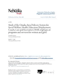 Study of the Omaha Area Delivery System