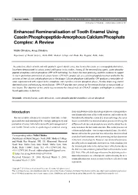 Enhanced Remineralisation of Tooth Enamel Using Casein Phosphopeptide-Amorphous Calcium Phosphate Complex: a Review
