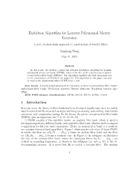 Euclidean Algorithm for Laurent Polynomial Matrix Extension