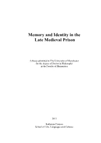 Memory and Identity in the Late Medieval Prison