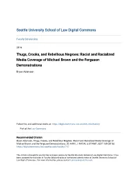 Racist and Racialized Media Coverage of Michael Brown and the Ferguson Demonstrations