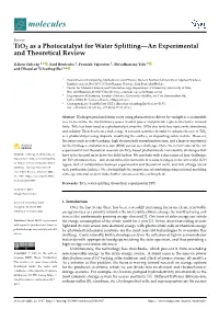 Tio2 As a Photocatalyst for Water Splitting—An Experimental and Theoretical Review