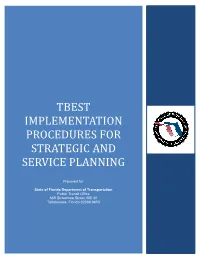 Tbest Implementation Procedures for Strategic and Service Planning