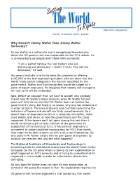 Why Doesn't Jimmy Walter Take Jimmy Walter Seriously?
