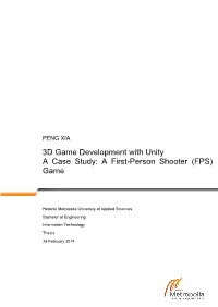 3D Game Development with Unity a Case Study: a First-Person Shooter (FPS)