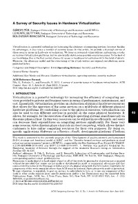 A Survey of Security Issues in Hardware Virtualization