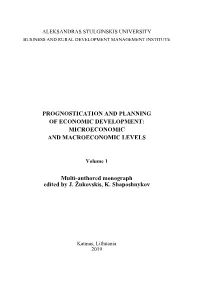Prognostication and Planning of Economic Development: Microeconomic and Macroeconomic Levels