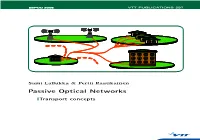 Passive Optical Networks