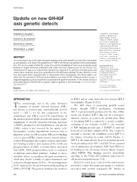 Update on New GH-IGF Axis Genetic Defects