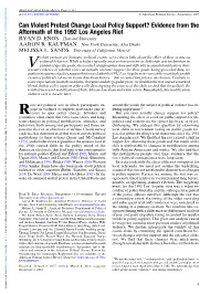 Can Violent Protest Change Local Policy Support? Evidence from the Aftermath of the 1992 Los Angeles Riot RYAN D