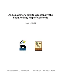 Explanatory Text to Accompany the Fault Activity Map of California